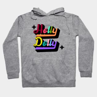 Holly Dolly Hoodie